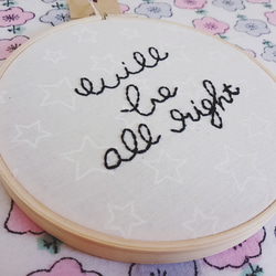 will be all right／12cm／刺繍の飾りフープ 3枚目の画像