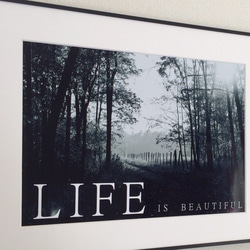 LIFE IS BEAUTIFUL フォト アート ポスター 5枚目の画像